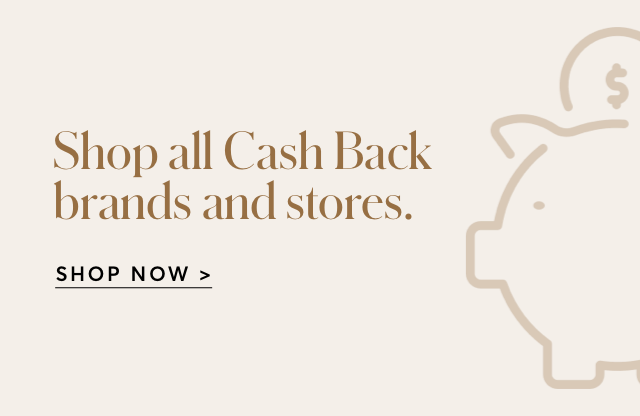 SHOP MORE CASH BACK RETAILERS