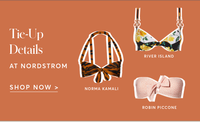 TIE-UP DETAILS AT NORDSTROM