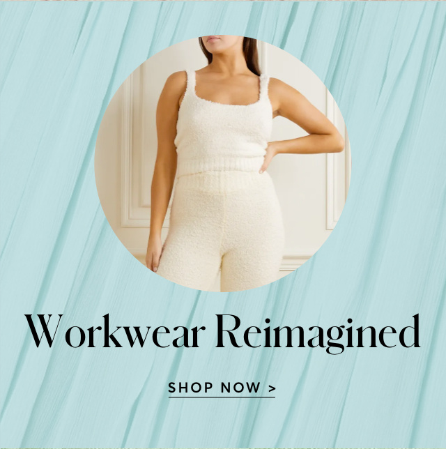 WORKWEAR REIMAGINED