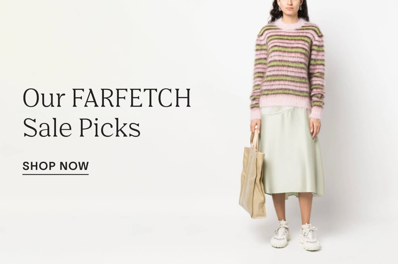 Our FARFETCH Sale Picks