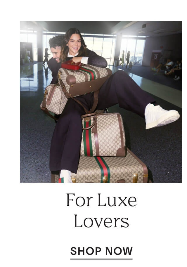 Shop for the luxe lovers