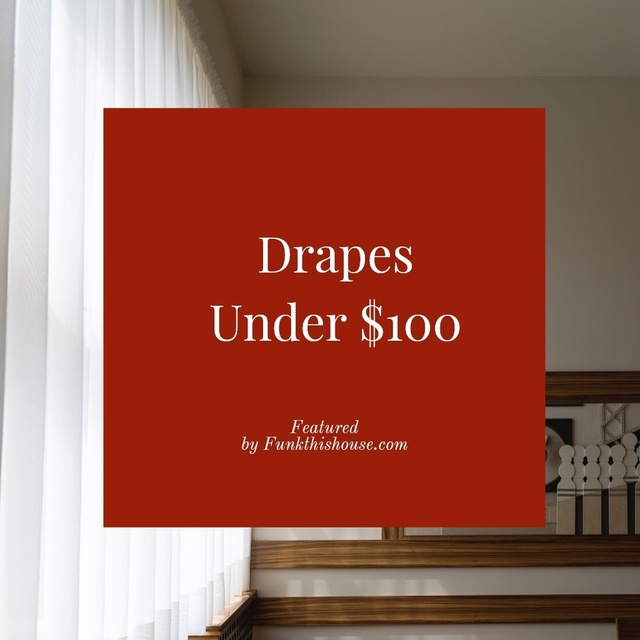 Drapes for Under $100