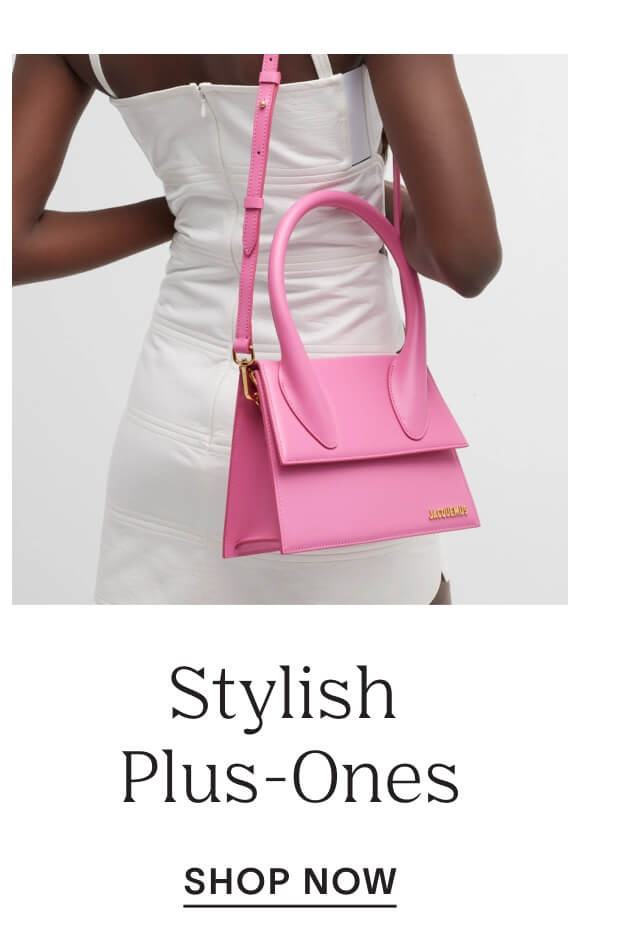 Stylish Plus-Ones