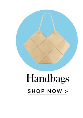 HANDBAGS