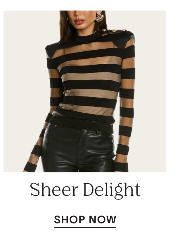 Shop Sheer Delight