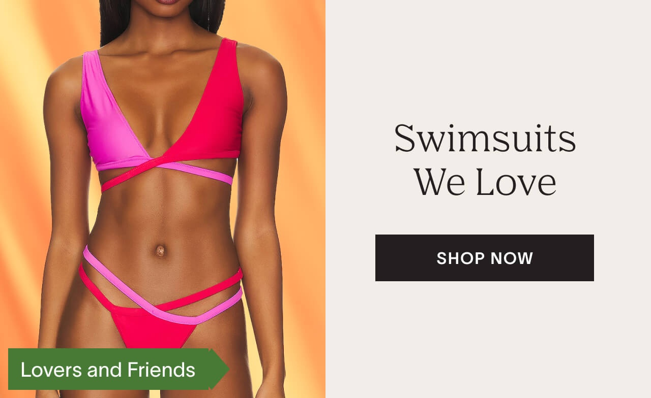 Swimsuits We Love