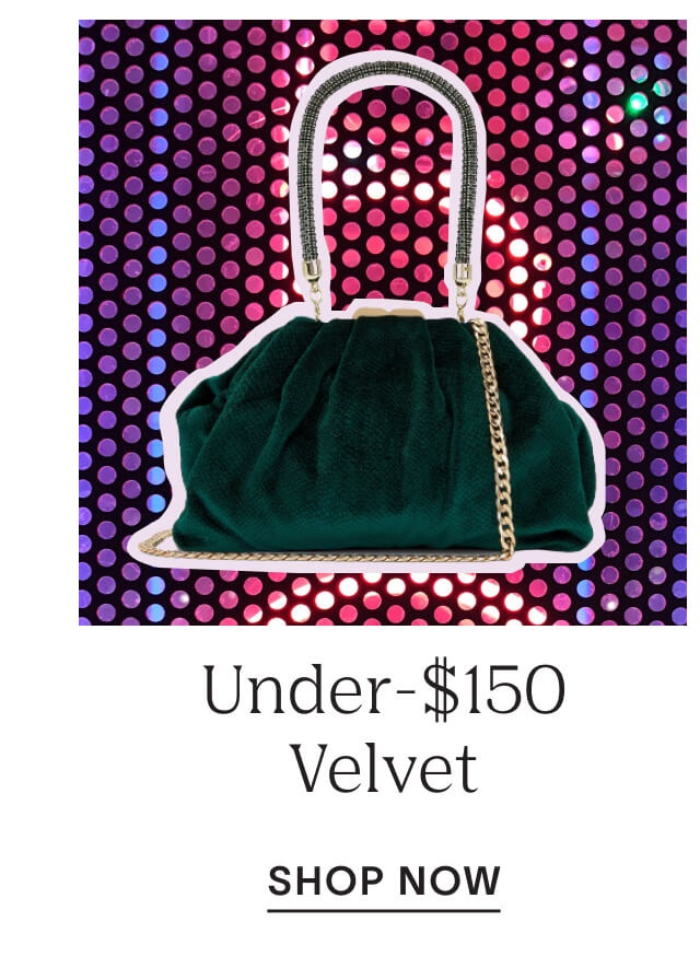 Shop Under-$150 Velvet