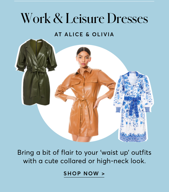 WORK & LEISURE DRESSES AT ALICE & OLIVIA