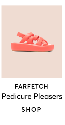 SHOP FARFETCH