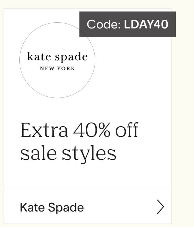 Shop extra 40% off sale styles at Kate Spade