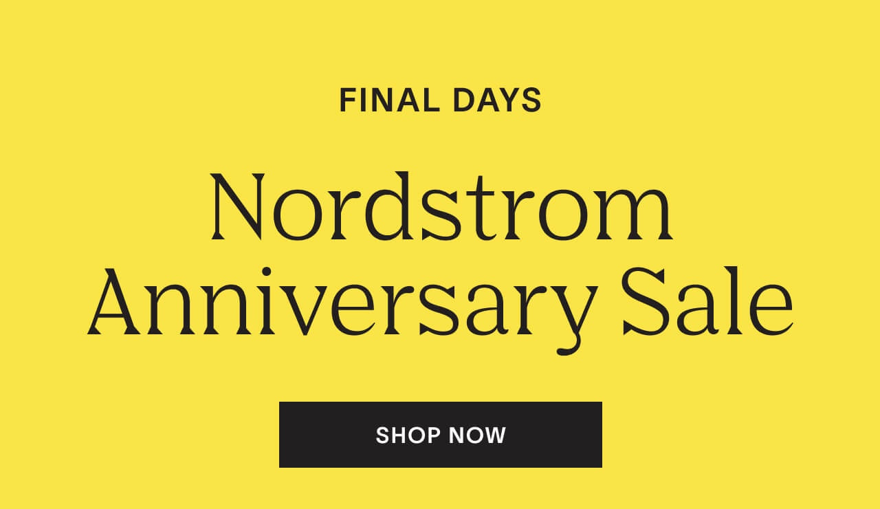 Shop must-see deals at the Nordstrom Anniversary Sale