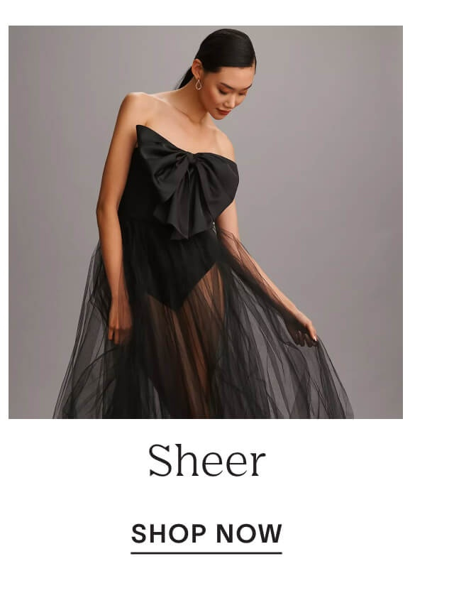 Shop Sheer