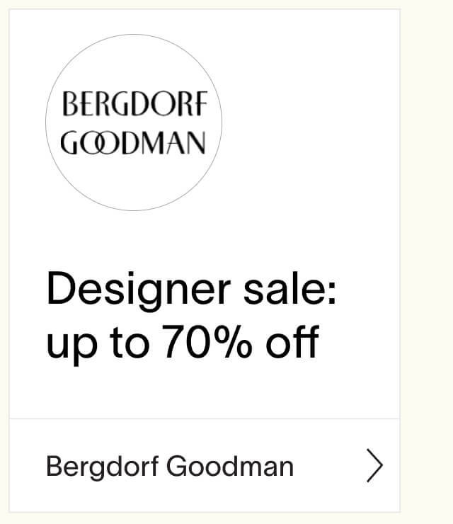 Shop Bergdorf Goodman's Designer Sale